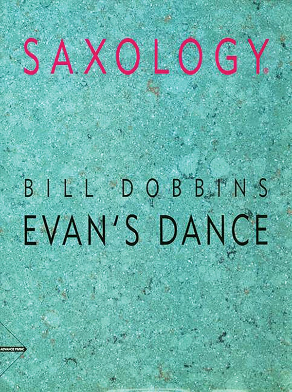 Saxology: Evan's Dance Conductor Score & Parts