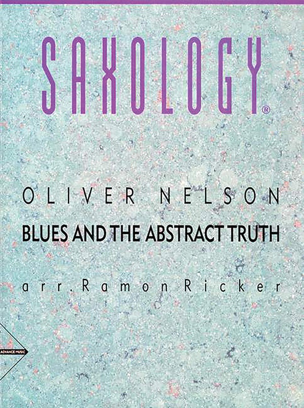 Saxology: Blues And The Abstract Truth Conductor Score & Parts