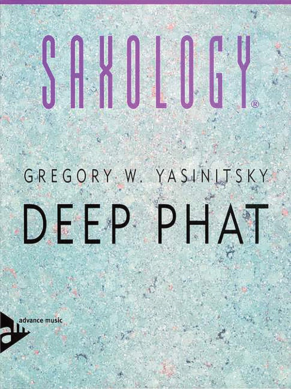 Saxology: Deep Phat Conductor Score & Parts