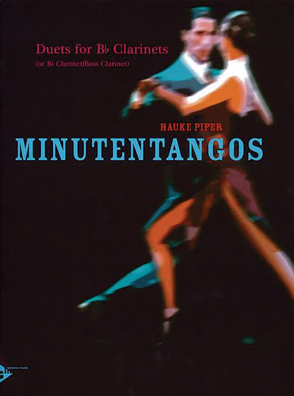 Minutentangos Duets For B-Flat Clarinets Conductor Score