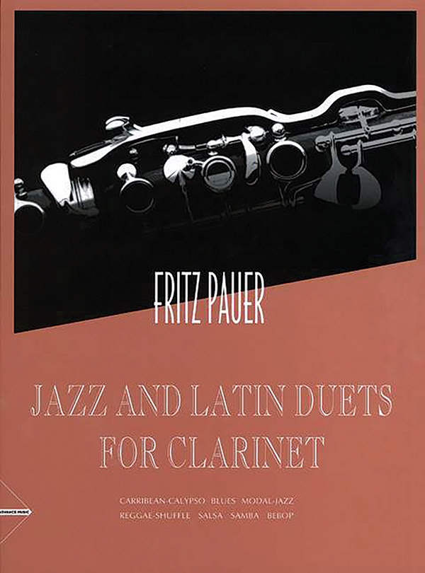 Jazz And Latin Duets For Clarinet Carribean-Calypso, Blues, Modal-Jazz, Reggae-Shuffle, Salsa, Samba, Bebop Conductor Score