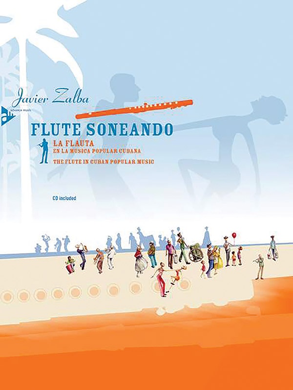 Soneando: The Flute in Cuban Popular Music Book & CD