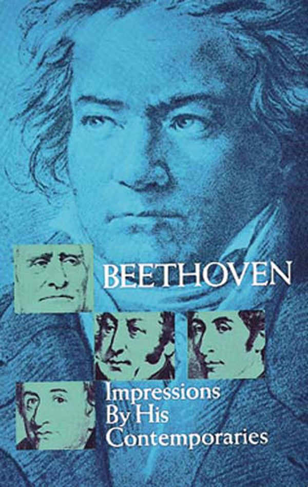 Beethoven: Impressions By His Contemporaries Book