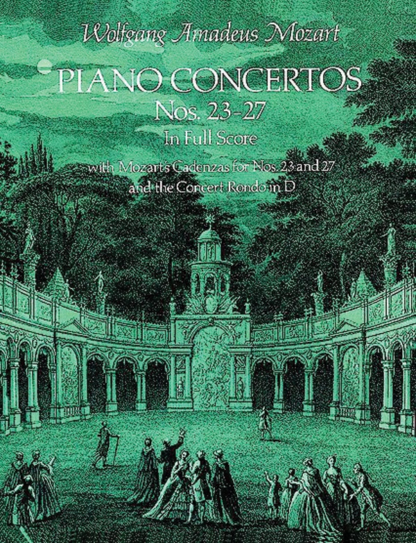 Piano Concertos Nos. 23-27 In Full Score Full Score