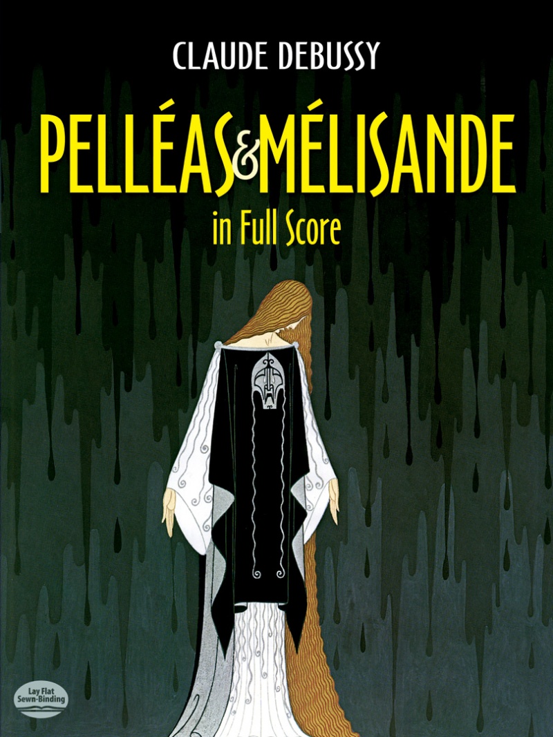 Pelleas Et Melisande In Full Score Full Score