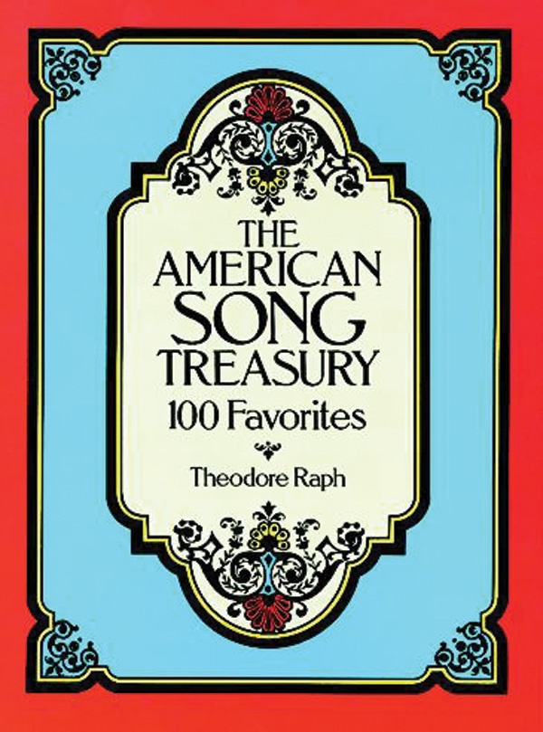 The American Song Treasury: 100 Favorites Book
