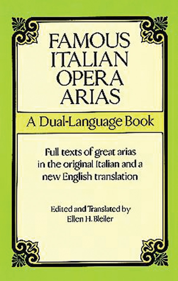 Famous Italian Opera Arias: A Dual-Language Book A Dual-Language Book Book