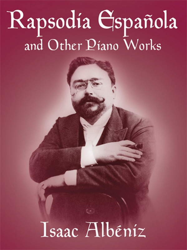 Rapsodia EspañOla And Other Piano Works Book