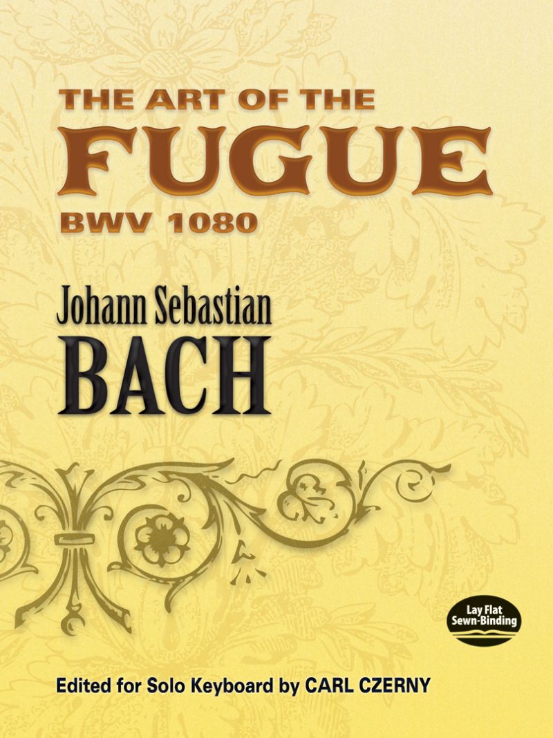 The Art of the Fugue BWV 1080 for Solo Keyboard