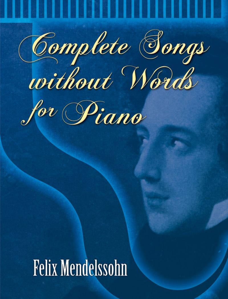 Complete Songs Without Words For Piano Book