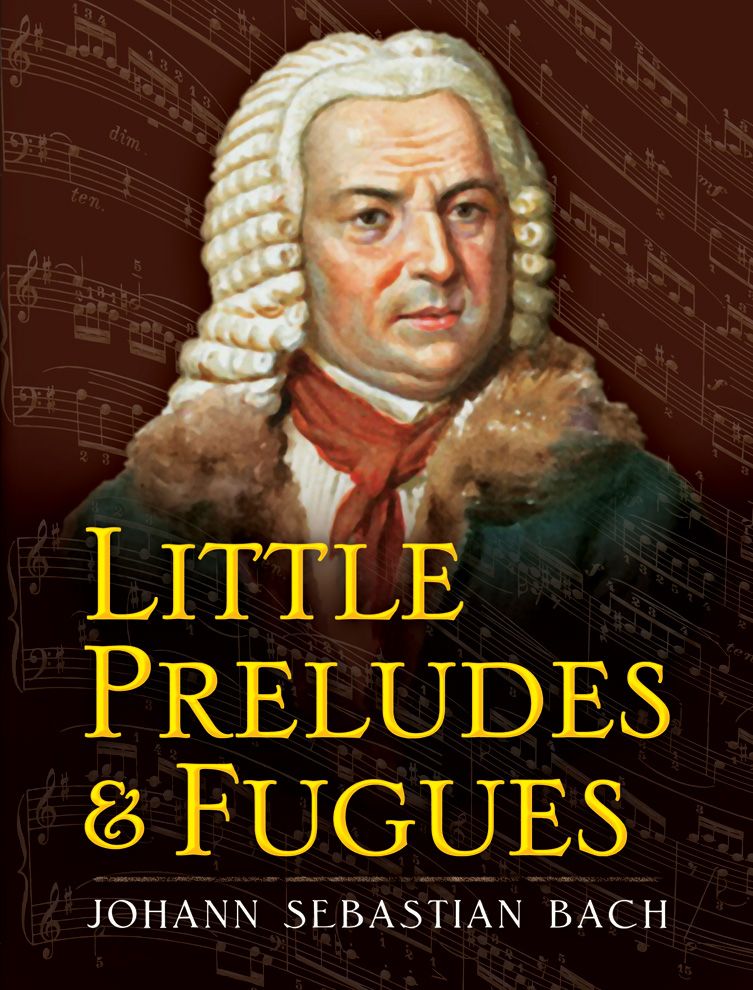 Little Preludes And Fugues Book