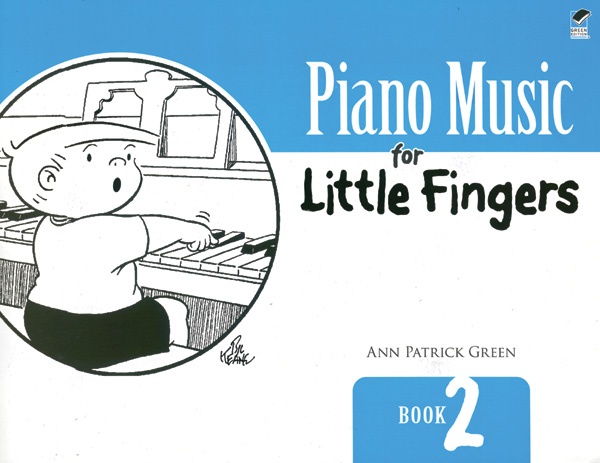 Piano Music For Little Fingers: Book 2 Book