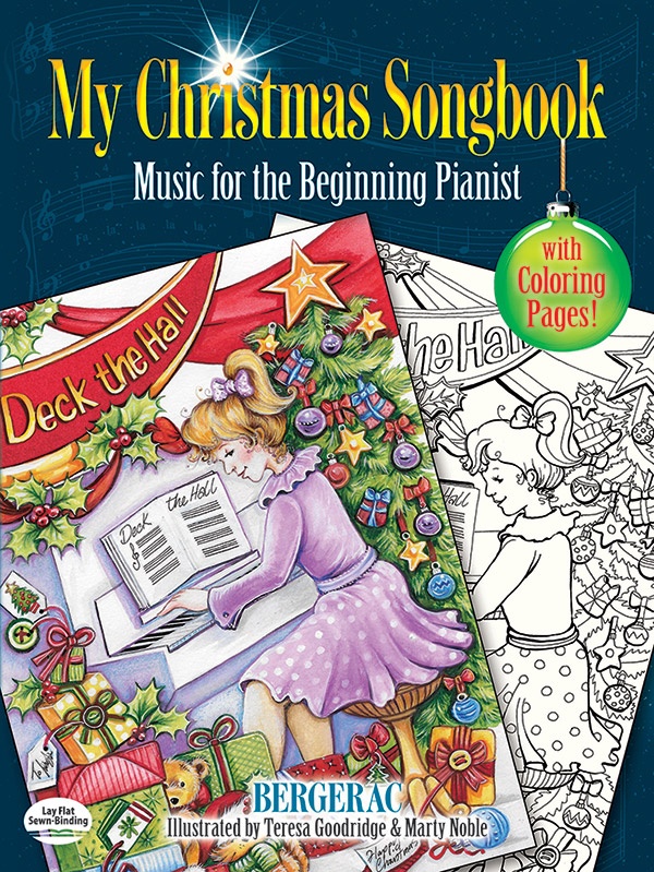 My Christmas Songbook: Music For The Beginning Pianist (Includes Coloring Pages!) Music For The Beginning Pianist Book