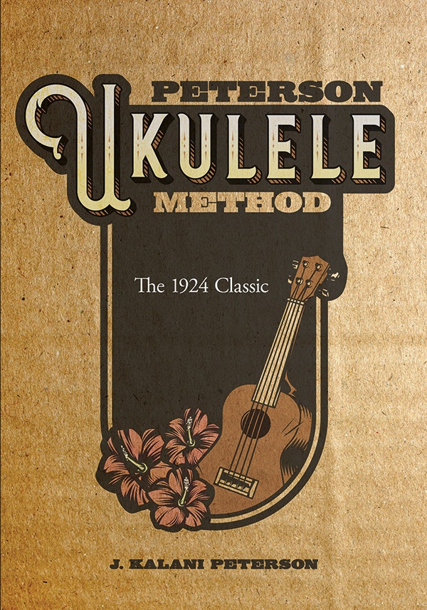 Peterson Ukulele Method The 1924 Classic Book