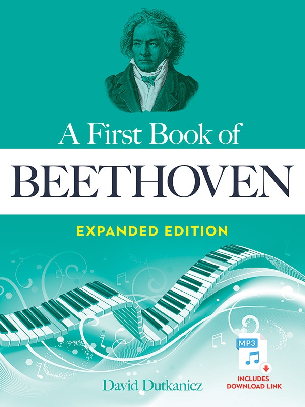 A First Book Of Beethoven Expanded Edition: For The Beginning Pianist With Downloadable Mp3s Book & Online Audio