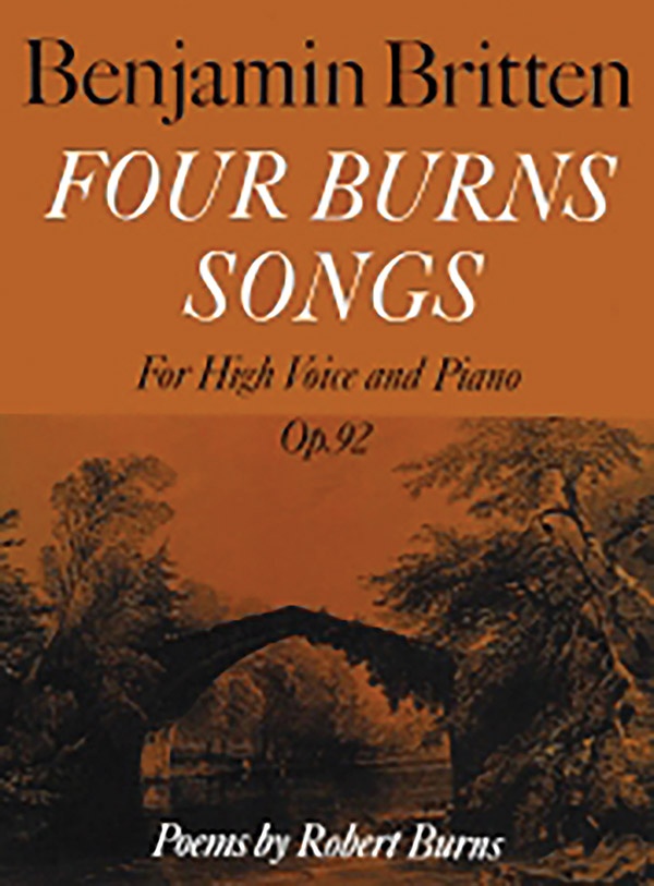 Four Burns Songs, Opus 92 For High Voice And Piano Op. 92 Book