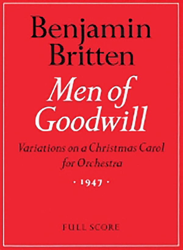Men Of Goodwill Variations On A Christmas Carol For Orchestra Full Score
