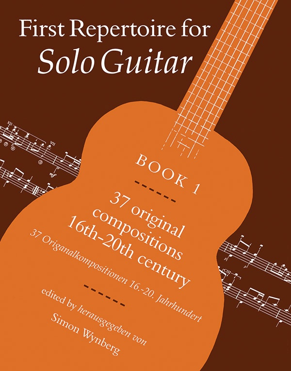 First Repertoire For Solo Guitar, Book 1 37 Original Compositions 16Th-20Th Century