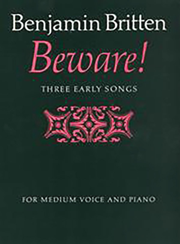 Beware! Three Early Songs