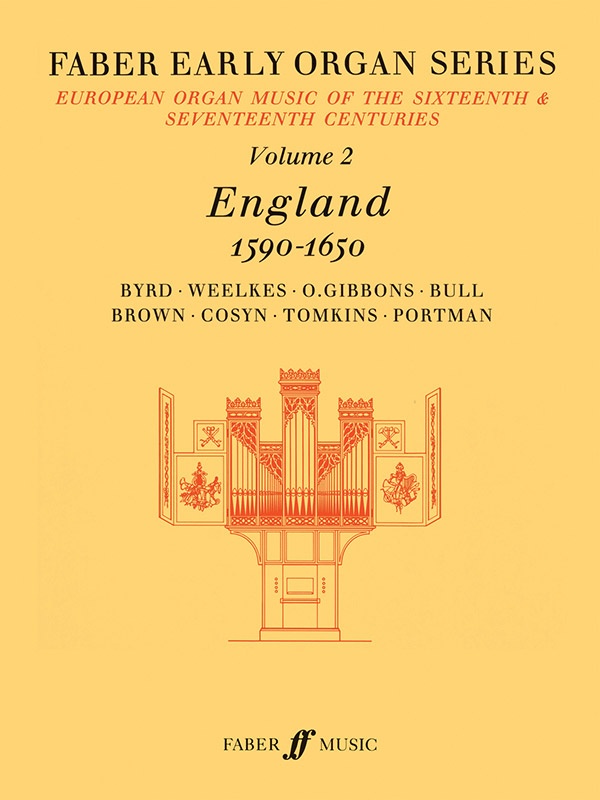 Faber Early Organ Series, Volume 2 England 1590-1650 Book