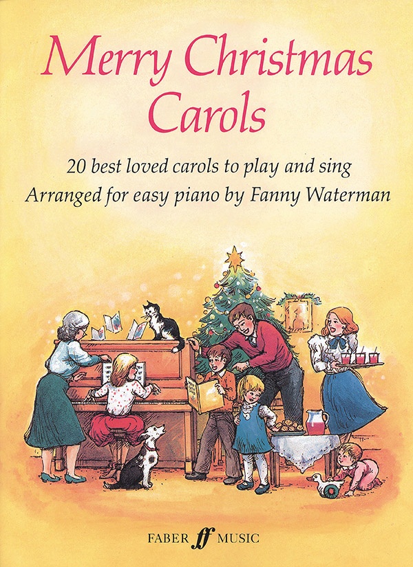 Merry Christmas Carols 20 Best Loved Carols To Play And Sing Book