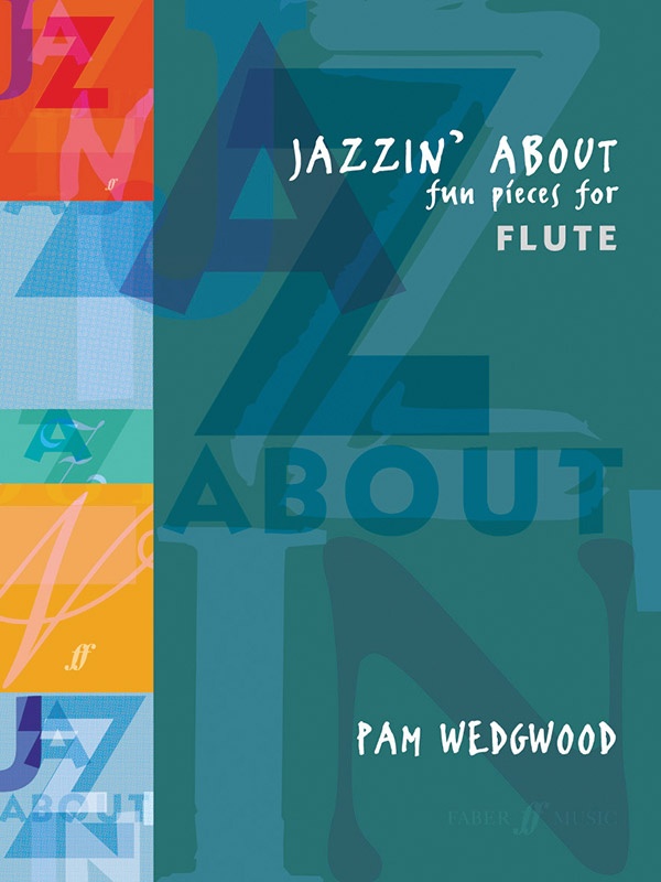 Jazzin' About: Fun Pieces For Flute Book