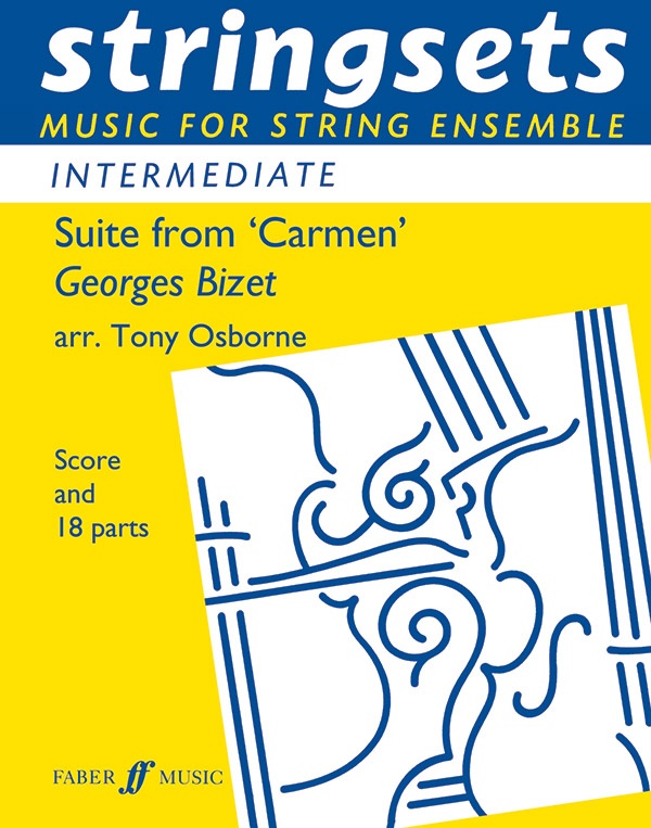 Suite From Carmen Music For String Ensemble Score & Parts