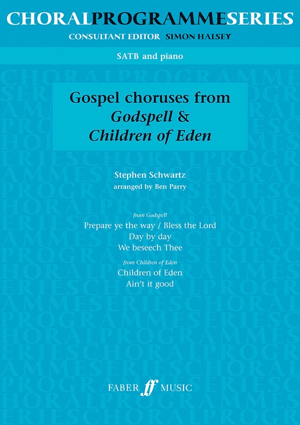 Godspell And Children Of Eden Choruses Book