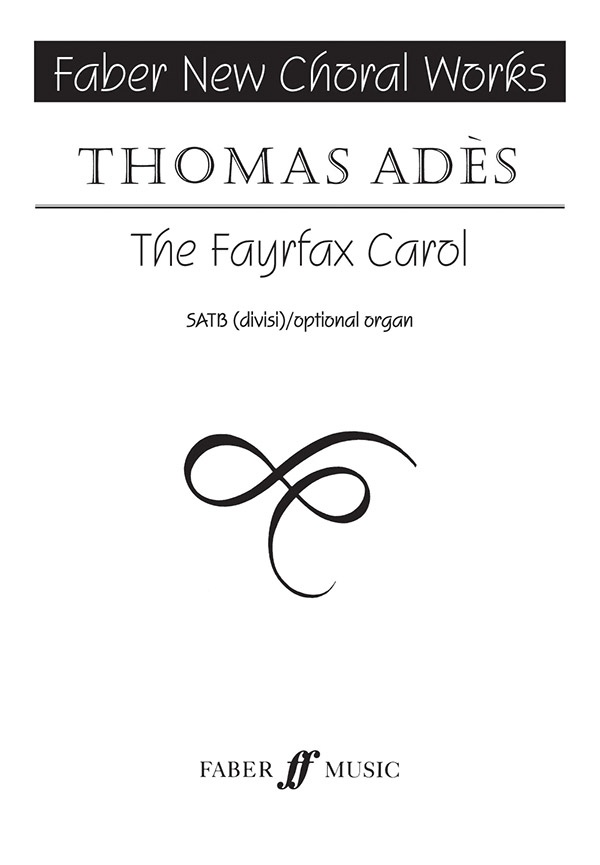 The Fayrfax Carol Choral Octavo