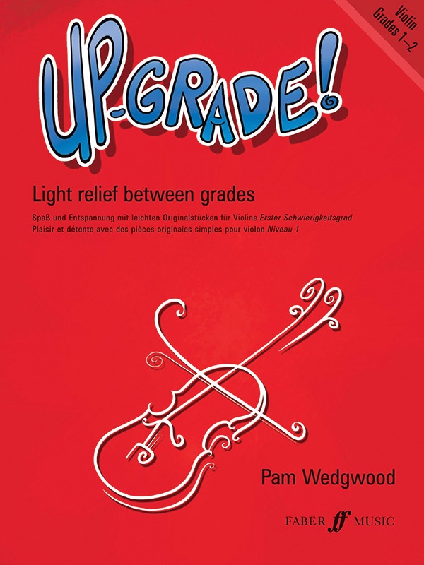 Up-Grade! Violin, Grades 1-2 Light Relief Between Grades Book