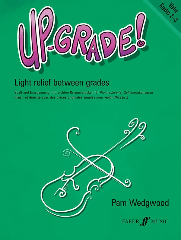 Up-Grade! Violin, Grades 2-3 Light Relief Between Grades Book