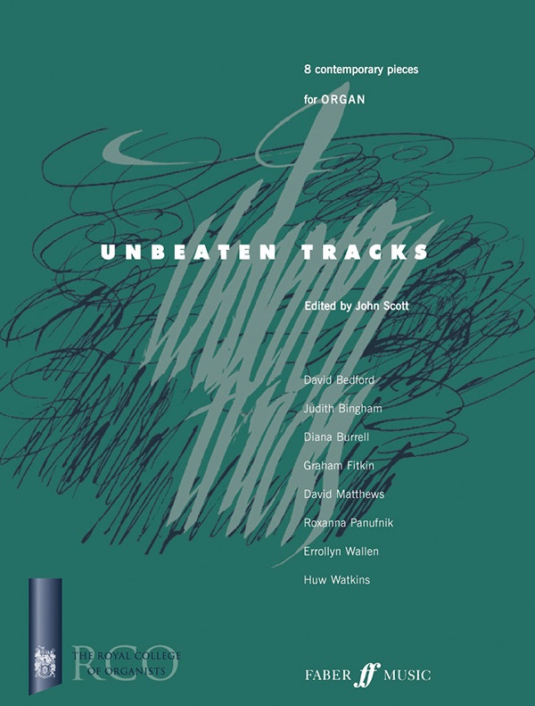 Unbeaten Tracks For Organ Book