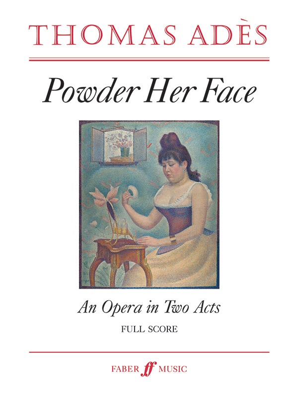Powder Her Face An Opera In Two Acts Full Score
