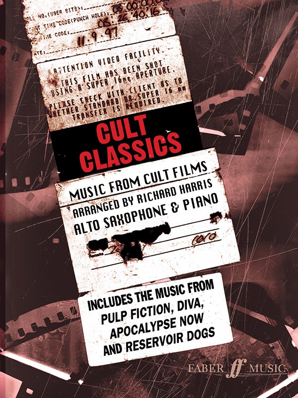 Cult Classics For Alto Saxophone Music From Cult Films Book