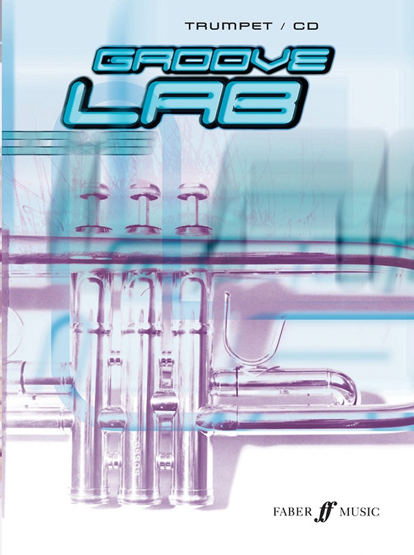 Groove Lab For Trumpet Book & Cd