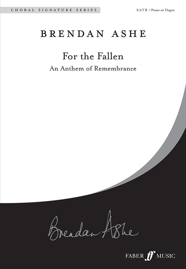 For The Fallen An Anthem For Remembrance Choral Octavo