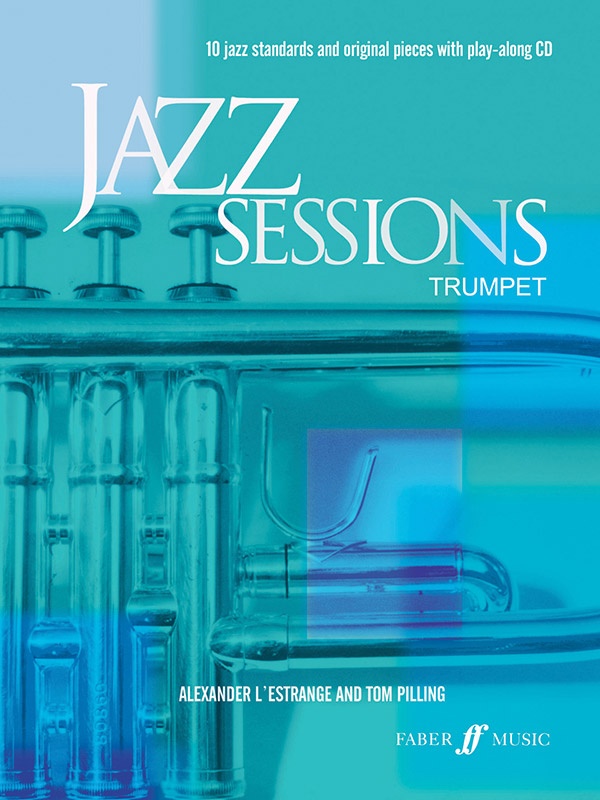Jazz Sessions For Trumpet Book & Cd