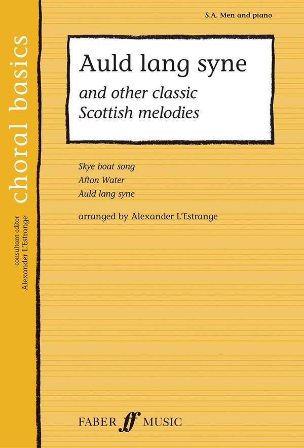 Auld Lang Syne And Other Classic Scottish Melodies Book