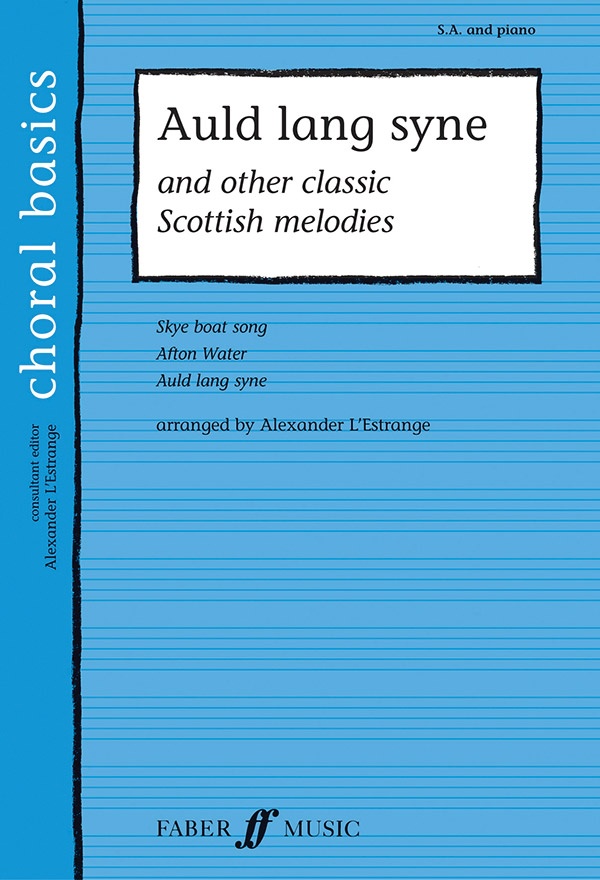 Auld Lang Syne And Other Classic Scottish Melodies Book