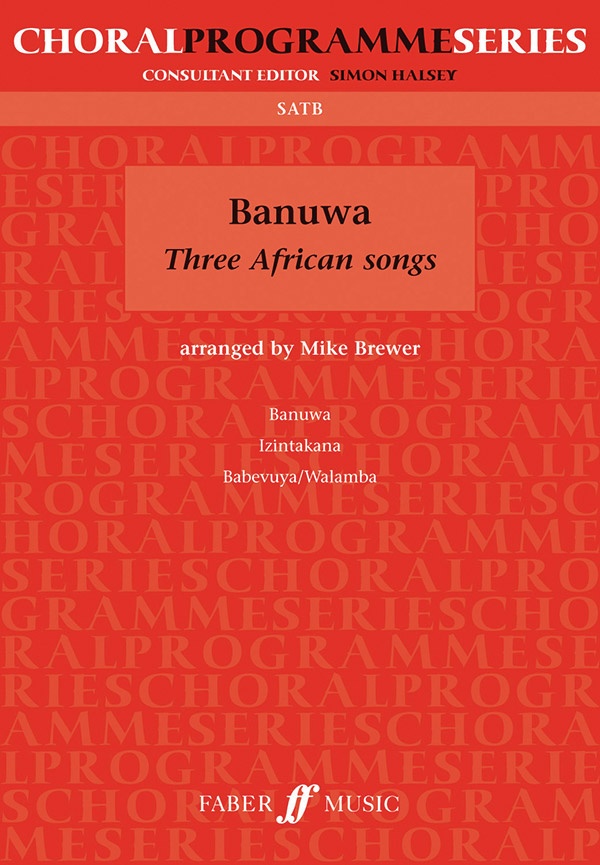 Banuwa: Three African Songs Book