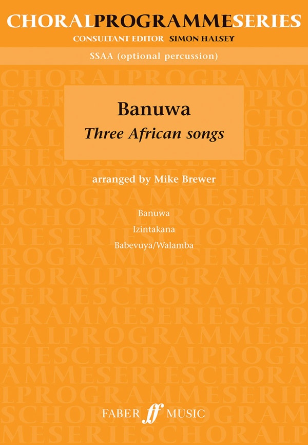 Banuwa: Three African Songs Book