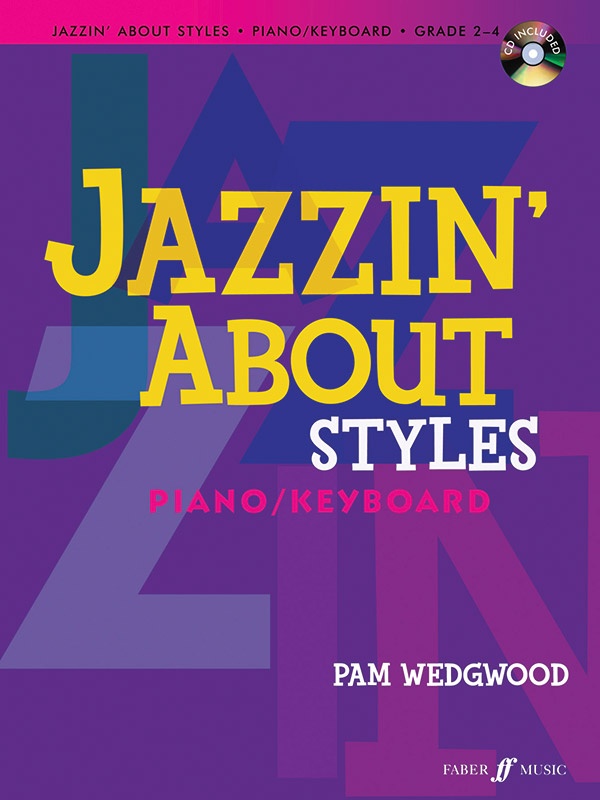 Jazzin' About Styles For Piano/Keyboard (Revised) Book & Cd