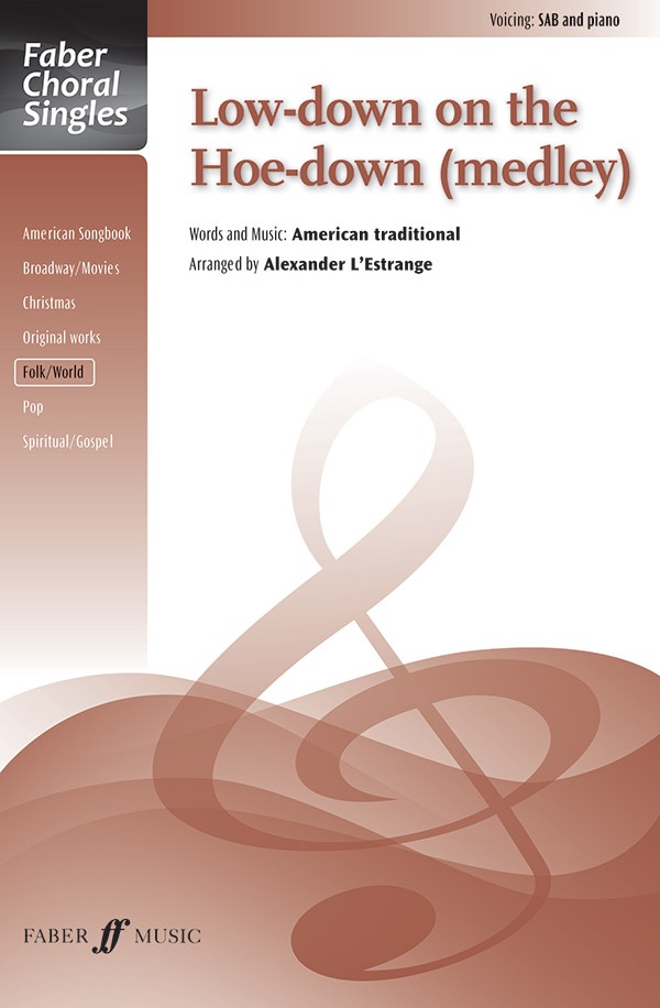 Low-Down On The Hoe-Down (Medley) Choral Octavo