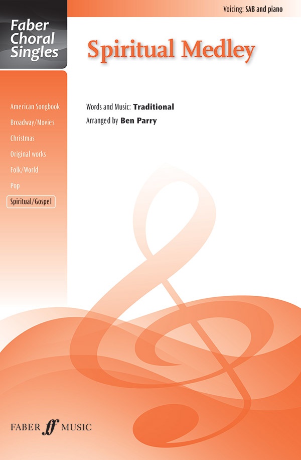 Spiritual Medley Choral Octavo