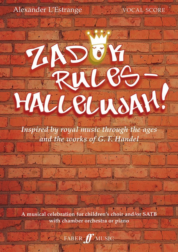 Zadok Rules---Hallelujah! Vocal Score