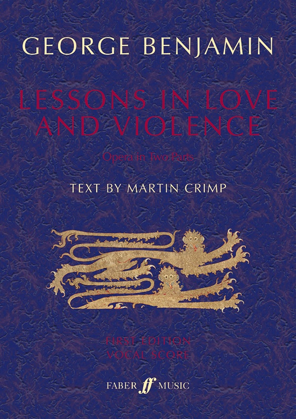 Lessons In Love And Violence Opera In Two Parts Vocal Score