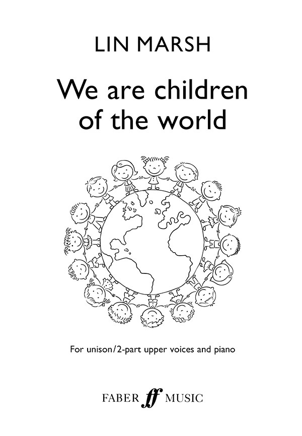 We Are Children Of The World Choral Octavo