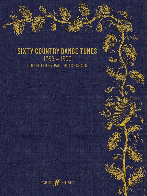 Sixty Country Dance Tunes (1786--1800) Book