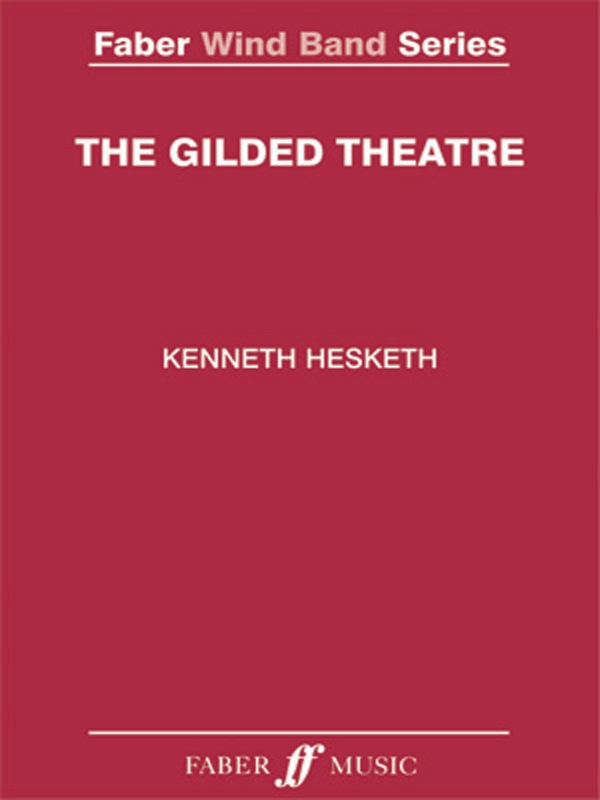 The Gilded Theatre Score