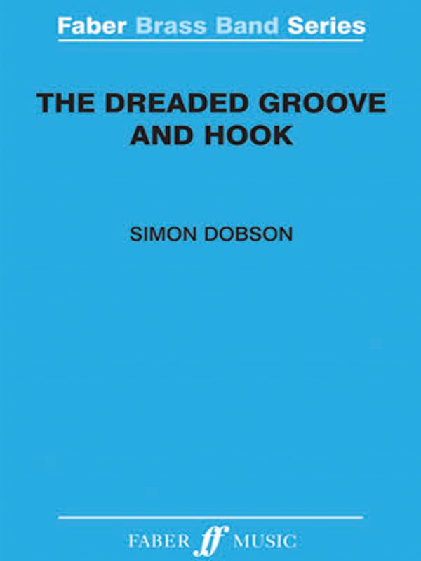 The Dreaded Groove And Hook Score